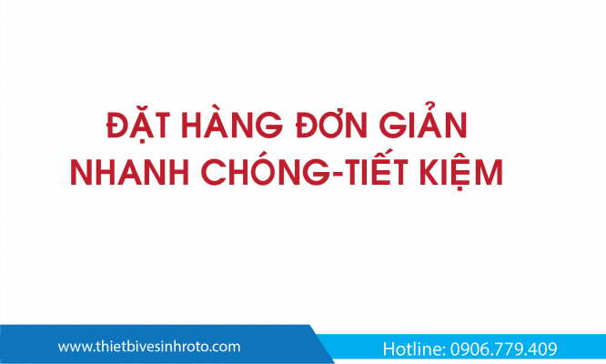 Đặt Hàng Đơn Giản - Nhanh Chóng